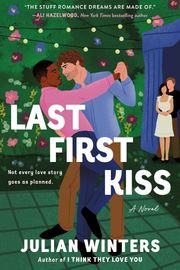 Cover of Last First Kiss by Julian Winters