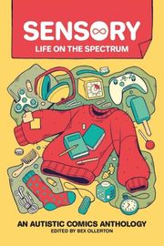 Cover of Sensory: Life on the Sectrum edited by Bex Ollerton