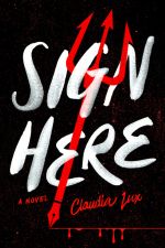 Cover of Sign Here by Claudia Lux