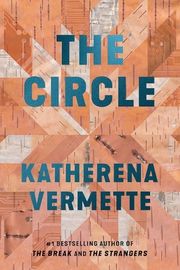 Cover of The Circle by Katherena Vermette