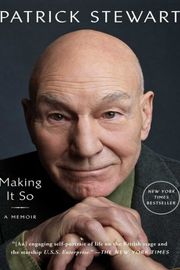 Cover of Making It So by Patrick Stewart