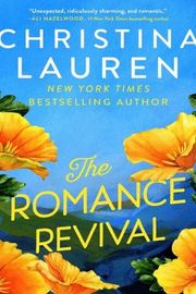 Cover of The Romance Revival by Christina Lauren