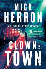 Cover of Clown Town by Mick Herron