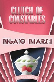 Cover of Clutch of Constables by Ngaio Marsh
