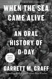 Cover of When the Sea Came Alive by Garrett M. Graff