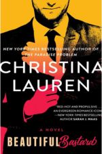 Cover of Beautiful Bastard by Christina Lauren
