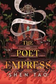 Cover of The Poet Empress by Shen Tao