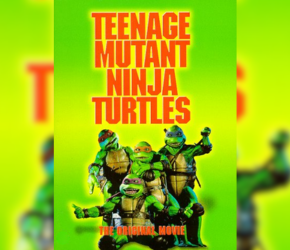 Movie poster for the 1990 live-action film, Teenage Mutant Ninja Turtles.