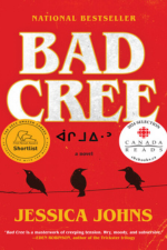 Cover of Bad Cree by Jessica Johns. Red cover with large white letters. The author's name is printed in yellow. There are three blackbirds sitting on a wire that runs from one side of the book to the other.