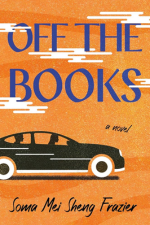 Cover of Off the Books by Soma Mei Sheng Frazier
