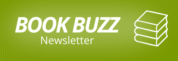 Text reads, Book Buzz Newsletter