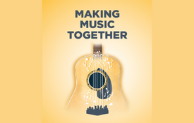 Text reads, making music together. 
